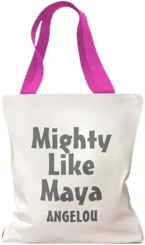 Speedy Pros Canvas Tote Bag for Women Mighty like Maya Angelou Inspiration Beach Bags for Women