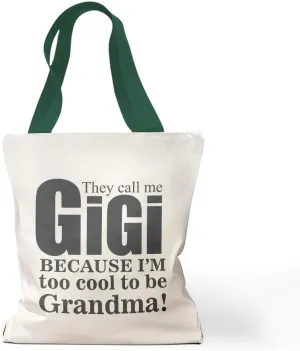 Speedy Pros Canvas Tote Bag for Women They Call Me Gigi Because I'M Too Cool to Be Grandma Beach Bags for Women